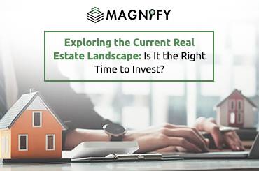 Exploring the Current Real Estate Landscape: Is It the Right Time to Invest?