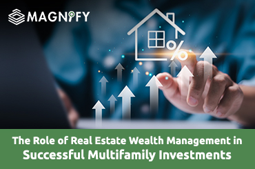 Real Estate Wealth Management