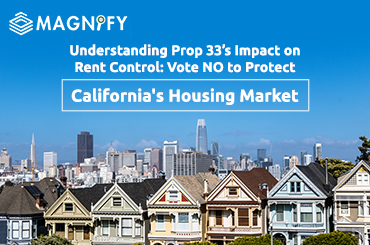 Understanding Prop 33’s Impact on Rent Control: Vote NO to Protect California’s Housing Market